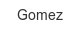 gomez