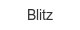 blitz