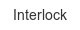 interlock