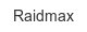 raidmax