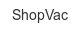 shopvac