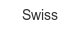 swiss