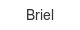 briel