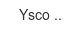 ysco