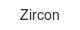 zircon
