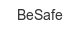 besafe