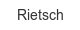 rietsch