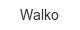 walko