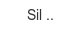 sil