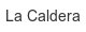 la-caldera