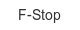 f-stop