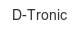 d-tronic