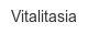 vitalitasia