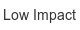 low-impact