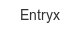entryx