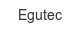 egutec