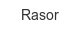 rasor