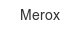 merox