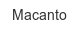 macanto
