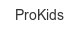 prokids