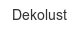 dekolust
