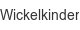 wickelkinder