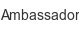 ambassador