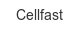 cellfast