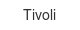tivoli