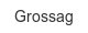 grossag