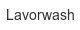 lavorwash