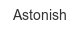 astonish