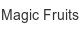 magic-fruits