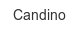 candino