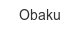 obaku