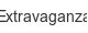extravaganza