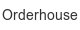 orderhouse