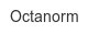 octanorm