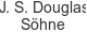 j-s-douglas-soehne