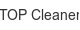 top-cleaner