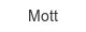 mott