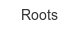 roots