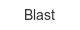 blast