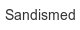sandismed