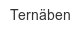 ternaeben