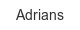 adrians