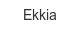 ekkia