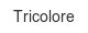 tricolore