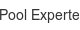 pool-experte
