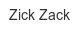 zick-zack